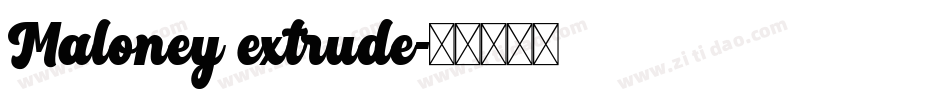 Maloney extrude字体转换